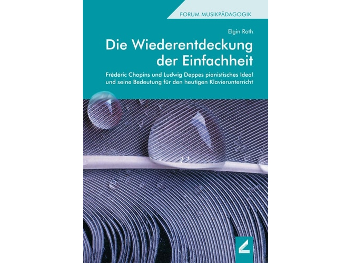Livro Die Wiederentdeckung Der Einfachheit De Elgin Roth (alemão)