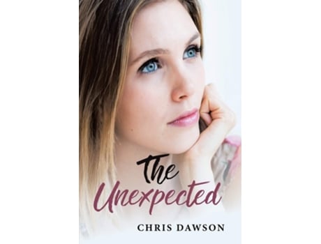 Livro The Unexpected De Chris Dawson (inglês)