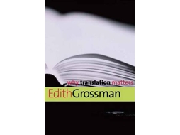 Livro Why Translation Matters de Edith Grossman (Inglês)