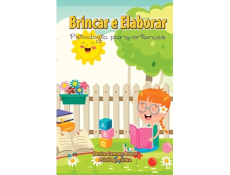Livro Brincar E Elaborar de Denise Campos Roque (Português)