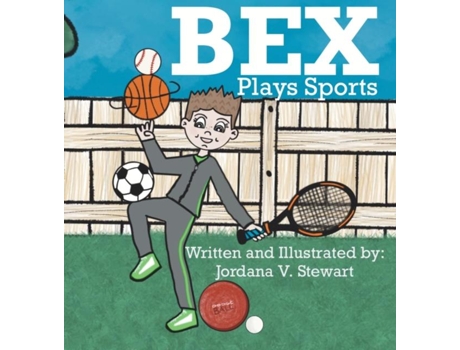 Livro Bex Plays Sports de Stewart, Jordana et al. (Inglês)
