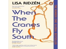 Livro When the Cranes Fly South de Lisa Ridzén (Inglês)