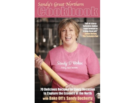Livro Sandys Great Northern Cookbook de Sandy Docherty (Inglês)