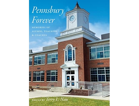 Livro Pennsbury Forever de Terry Nau (Inglês)