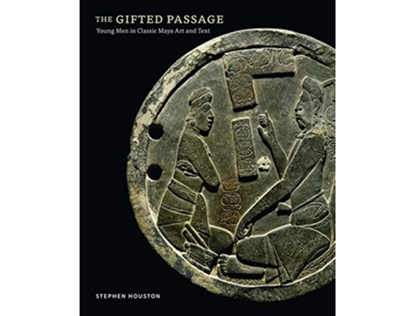 Livro Gifted Passage de Stephen Houston (Inglês - Capa Dura)