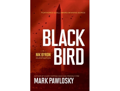 Livro Black Bird A Nik Byron Investigation de Mark Pawlosky (Inglês)