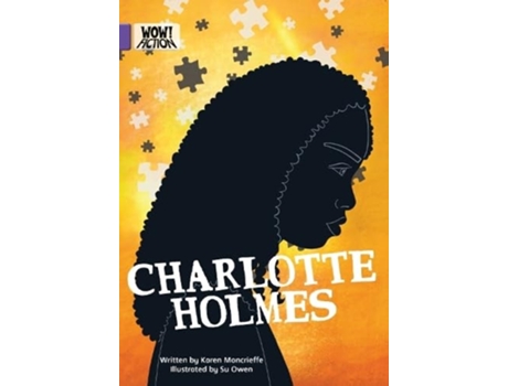 Livro Charlotte Holmes de Karen Moncrieffe (Inglês)