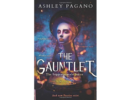 Livro The Gauntlet The Soppranaturale Series de Ashley Pagano (Inglês)