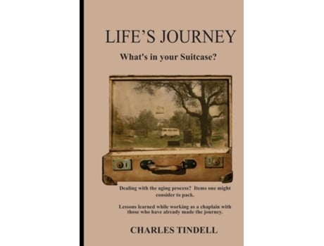 Livro Lifes Journey Whats In Your Suitcase? De Charles Tindell (inglês)