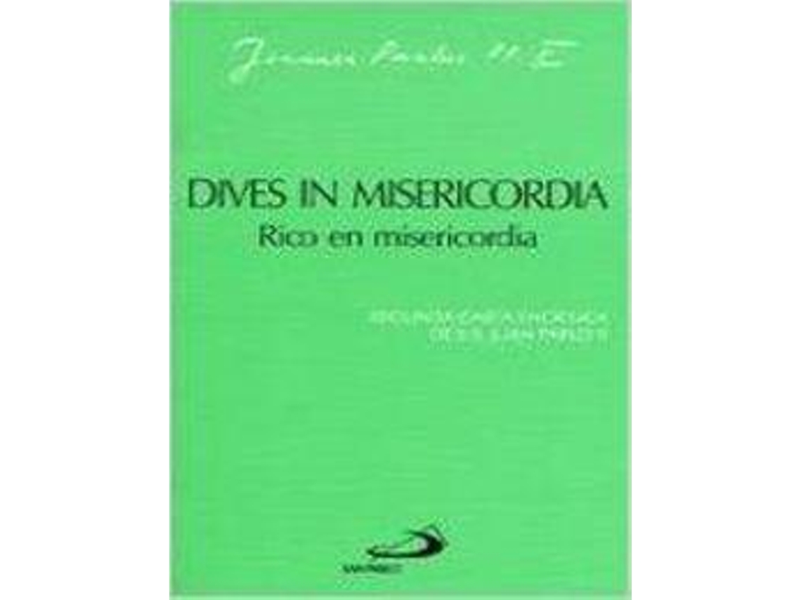 Livro Dives In Misericordia. Carta Enciclica Juan Pablo Ii .