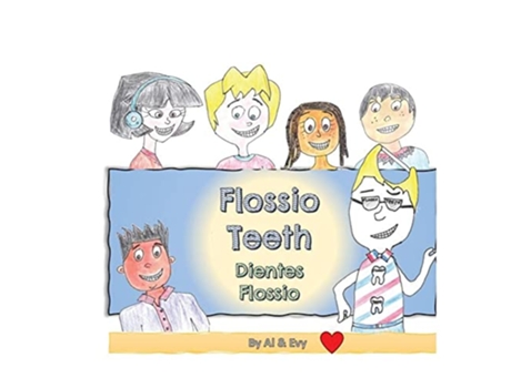 Livro Flossio Teeth de Al Evy (Inglês - Capa Dura)