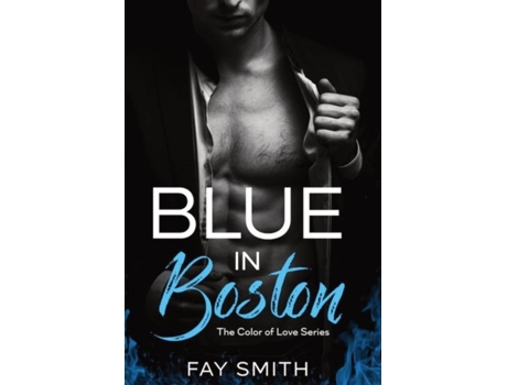 Livro Blue in Boston de Fay Smith (Inglês)