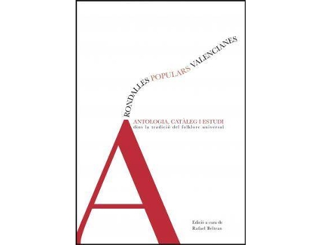 Livro Rondalles populars valencianes : antologia, catàleg i estudi dins la tradició del folklore universal de Rafael Beltran Llavador (Espanhol)