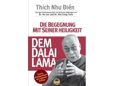 Livro Die Begegnung Mit Seiner Heiligkeit, Dem Dalai Lama De Thích Nhu Ði?n (inglês)