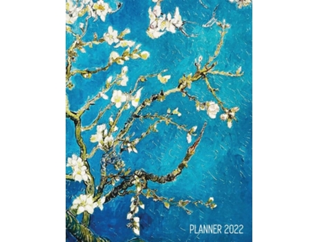 Livro Vincent Van Gogh Planner 2022 Almond Blossom Painting Artistic Post-impressionism Art Organizer January-december De Shy Panda Press (inglês)