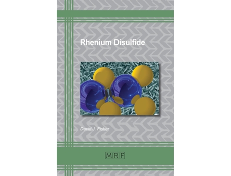 Livro Rhenium Disulfide De David J Fisher (inglês)