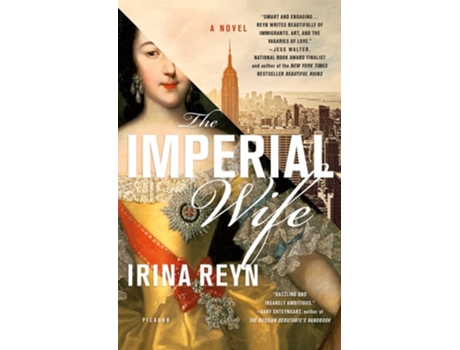 Livro The Imperial Wife de Irina Reyn (Inglês)