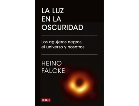 Livro La Luz En La Oscuridad de Heino Falcke (Español)