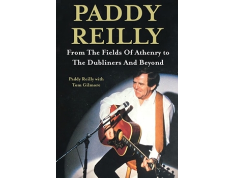 Livro Paddy Reilly de Paddy Reilly (Inglês - Capa Dura)