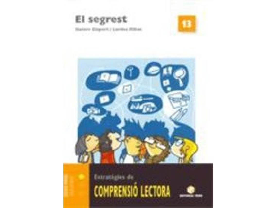 Livro El Segrest. Quadern De Comprensió Lectora 13 de Dolors Gispert Sala, Lourdes Ribas Garriga (Catalão)