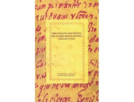 Livro Bibliografia Descriptiva Teatro Breve Español de Granja Agustin De La (Espanhol)