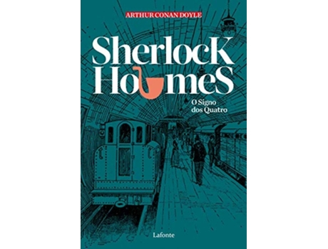Livro Sherlock Holmes - O Signo Dos Quatro de Arthur Conan Doyle (Português do Brasil)