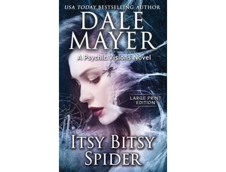 Livro Itsy Bitsy Spider A Psychic Visions Novel de Dale Mayer (Inglês)