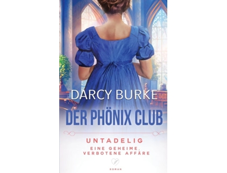 Livro Untadelig de Darcy Burke (Alemão)