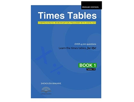 Livro Times Tables Book 1 Comprehensive Memorisation Program with Exercises Tables 1–6 de Shenouda Makarie (Inglês)