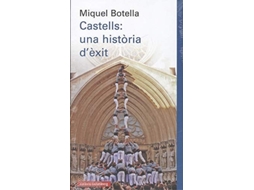 Livro Castells: Una Història D'Èxit de Miquel Botella (Catalão)