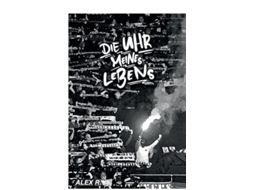 Livro Die Uhr meines Lebens de Alex R (Alemão)