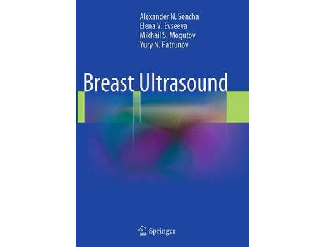 Livro Breast Ultrasound de Alexander N Sencha, Elena V Evseeva et al. (Inglês)