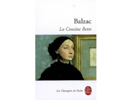 Livro la cousine bette de honore de balzac (francês)