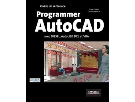 Livro Programmer AutoCad Avec DIESEL AutoLISP DLC et VBA French Edition de JeanPierre Couwenbergh (Francês)