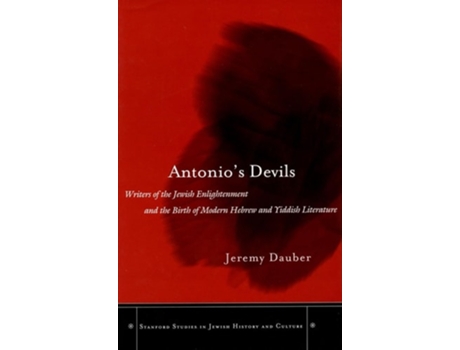 Livro Antonio’s Devils De Jeremy Asher Dauber (inglês - Capa Dura)