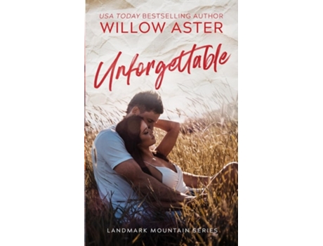 Livro Unforgettable de Willow Aster (Inglês)
