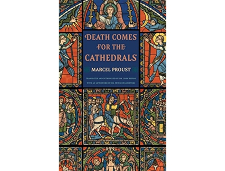 Livro Death Comes for the Cathedrals de Marcel Proust (Inglês - Capa Dura)