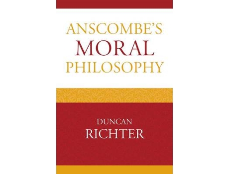Livro anscombe's moral philosophy de duncan richter (inglês)