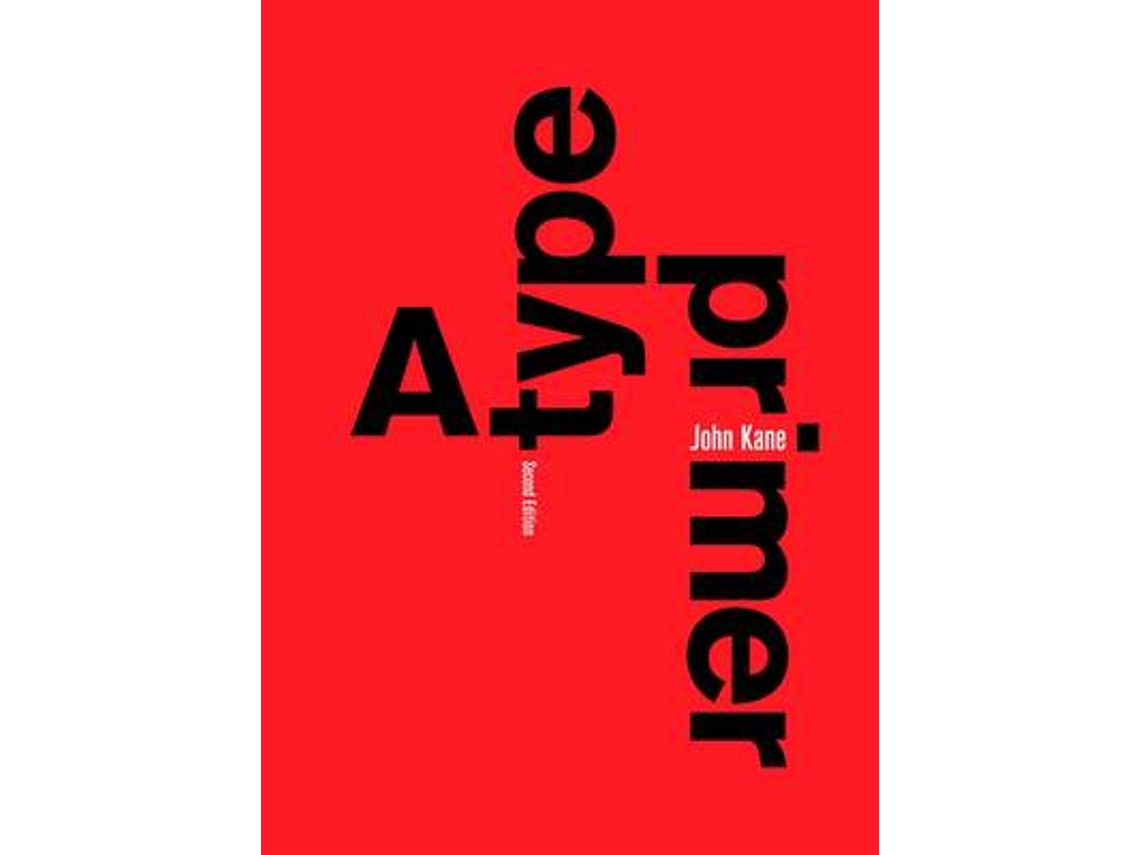 Livro A Type Primer, 2nd edition de John Kane (Inglês)