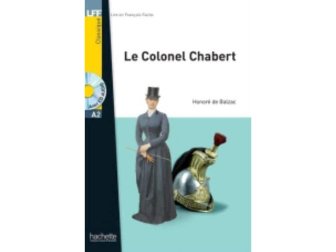 Livro Le Colonel Chabert LFF A2 de Nicolas Gerrier (Francês)