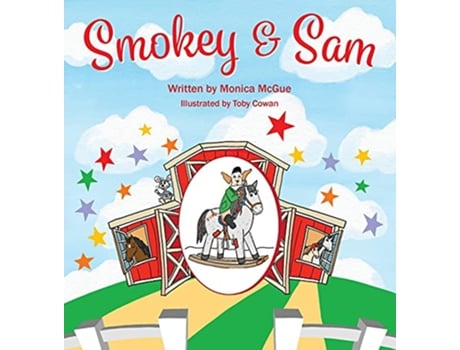 Livro Smokey and Sam de Monica McGue (Inglês)