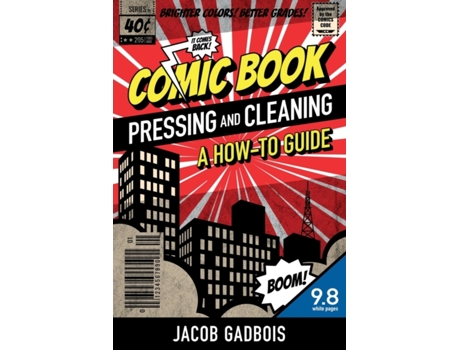 Livro Comic Book Pressing and Cleaning: A How-To Guide Jacob Gadbois (Inglês)