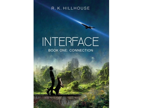 Livro Interface Book One Connection de RK Hillhouse (Inglês)