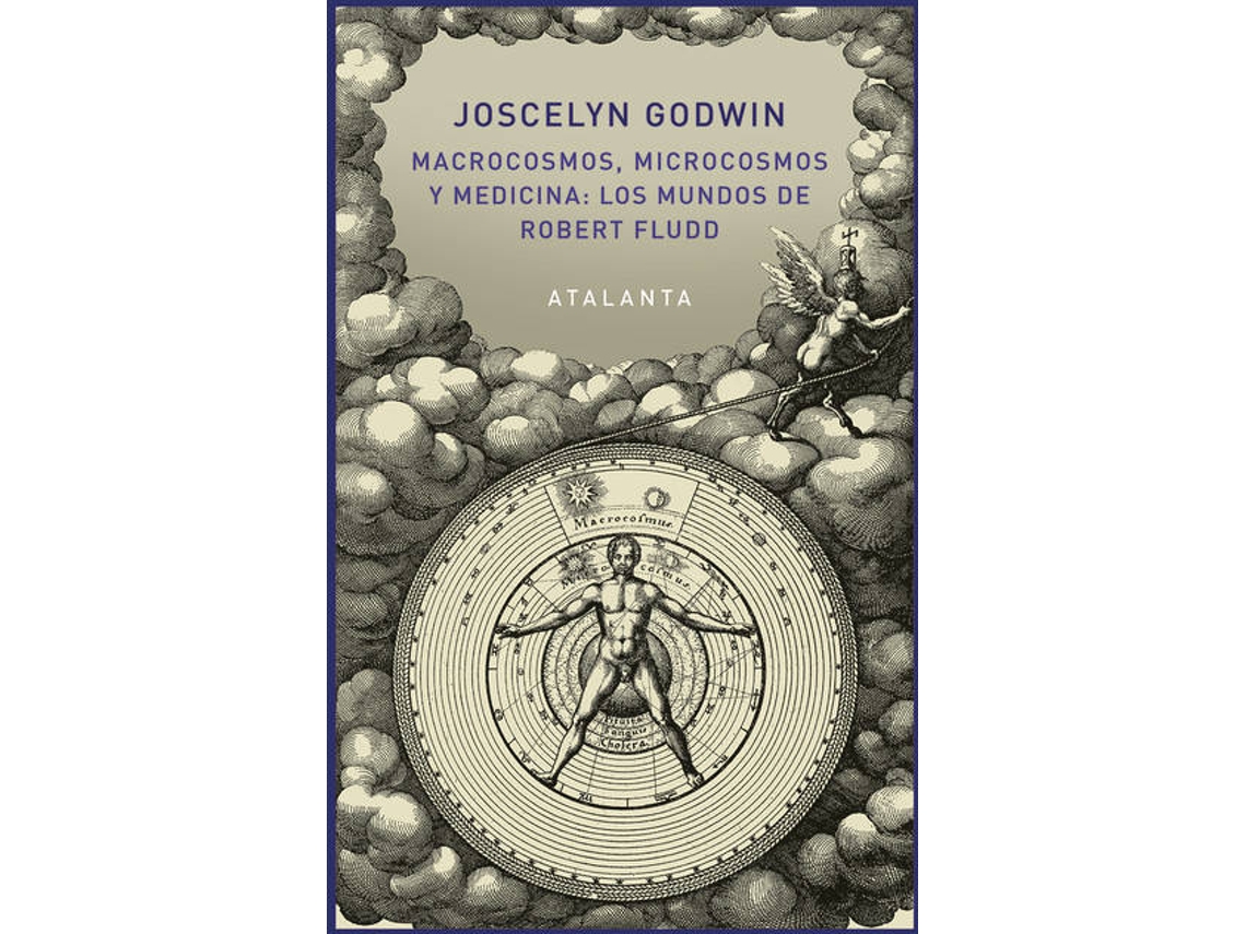 Livro Macrocosmos, Microcosmos Y Medicina Los Mundos De Robert Fludd de Joscelyn Godwin (Espanhol)