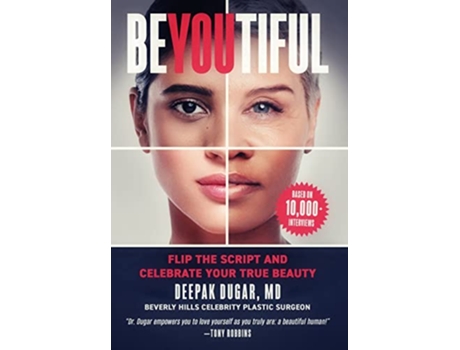 Livro BeYOUtiful Flip the Script and Celebrate Your True Beauty de Deepak Dugar (Inglês)