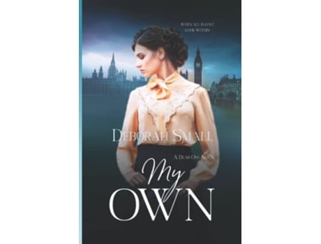 Livro My Own The Dear One Series de Deborah Small (Inglês)