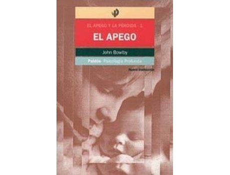 Livro El Apego de J. Bowlby (Espanhol)