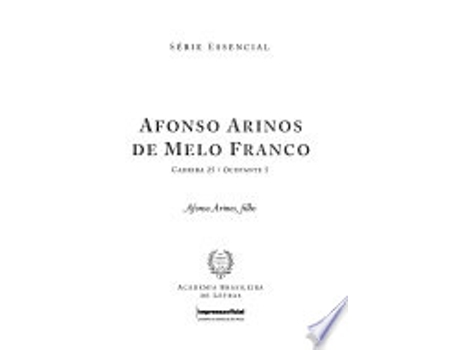 Livro AFONSO ARINOS DE MELO FRANCO - SERIE ESSENCIAL de IMPRENSA OFICIAL (Português do Brasil)