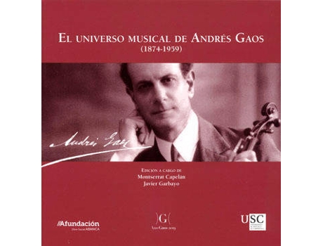 Livro El Universo Musical De Andrès Gaos de Montserrat Capelán (Espanhol)