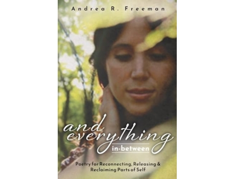 Livro And Everything In-Between de Andrea R Freeman (Inglês)